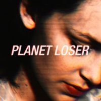 Planet Loser - Planet Loser in the group Pop-Rock at Bengans Skivbutik AB (5572595)