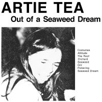 Artie Tea - Out Of A Seaweed Dream in the group Pop-Rock at Bengans Skivbutik AB (5572631)