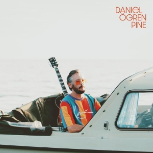 Daniel Ögren - Pine (Color 2LP) in the group VINYL / Upcoming releases / Pop-Rock at Bengans Skivbutik AB (5572761)