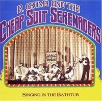 Crumb Robert & Cheap Suit Serenade - Singing In The Bathtub in the group CD / Blues at Bengans Skivbutik AB (5572991)