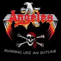 Angeles - Running Like An Outlaw in the group CD / Pop-Rock at Bengans Skivbutik AB (5573103)