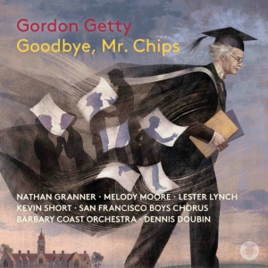 San Francisco Boys Chorus Barbary - Gordon Getty: Goodbye, Mr. Chips in the group MUSIK / SACD / Klassiskt at Bengans Skivbutik AB (5573217)