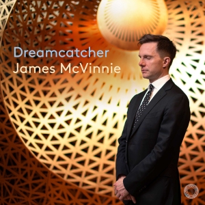 James Mcvinnie - Dreamcatcher in the group CD / Upcoming releases / Classical at Bengans Skivbutik AB (5573233)