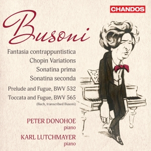 Peter Donohoe Karl Lutchmayer - Busoni: Fantasia Contrappuntistica in the group CD / Upcoming releases / Classical at Bengans Skivbutik AB (5573234)