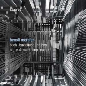 Benoit Mernier - J.S. Bach, Buxtehude & Bruhns: Orga in the group CD / Klassiskt at Bengans Skivbutik AB (5573250)