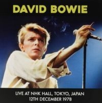 Bowie David - Live At Nhk Hall, Tokyo, Japan 1978 in the group OTHER / Övrigt / at Bengans Skivbutik AB (5573558)