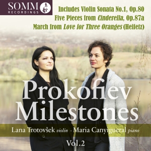 Lana Trotovsek Maria Canyigueral - Prokofiev: Milestones, Vol. 2 in the group CD / Upcoming releases / Classical at Bengans Skivbutik AB (5573641)