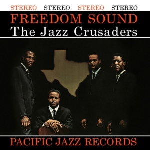 The Jazz Crusaders - Freedom Sound in the group VINYL / Jazz at Bengans Skivbutik AB (5573804)