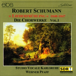 Werner Pfaff Studio Vocale Karlsru - Robert Schumann: Choral Works Vol. in the group OUR PICKS / Christmas gift tip CD at Bengans Skivbutik AB (5573869)