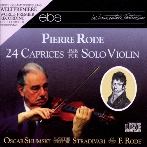 Oscar Shumsky - Pierre Rode: 24 Caprices For Violin in the group OUR PICKS / Christmas gift tip CD at Bengans Skivbutik AB (5573878)