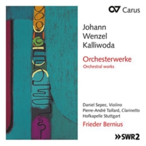 Johann Wenzel Kalliwoda - Johann Wenzel Kalliwoda - Orchester in the group CD / Klassiskt at Bengans Skivbutik AB (5573914)