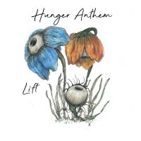 Hunger Anthem - Lift in the group VINYL / Upcoming releases / Pop-Rock at Bengans Skivbutik AB (5573953)