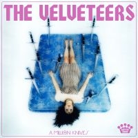 Velveteers The - A Million Knives in the group VINYL / Upcoming releases / Pop-Rock at Bengans Skivbutik AB (5573960)