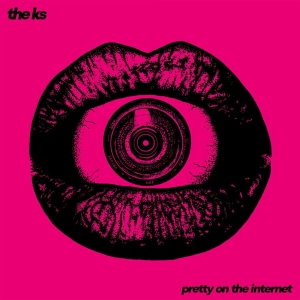 The K's - Pretty On The Internet in the group CD / Upcoming releases / Pop-Rock at Bengans Skivbutik AB (5573983)