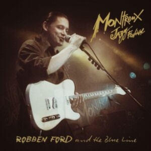 Ford Robben & The Blue Line - Live At Montreux 1993 in the group CD / Blues at Bengans Skivbutik AB (5574052)