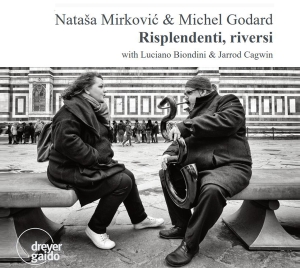 Natasa Mirkovic & Michel Godard - Risplendenti, Riversi in the group OUR PICKS / Christmas gift tip CD at Bengans Skivbutik AB (5574124)