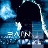 Pain - Dancing With The Dead (Remaste in the group CD / Hårdrock at Bengans Skivbutik AB (5574200)