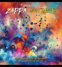 Zappa Frank - Zoot Aloors in the group OUR PICKS / Frontpage - Vinyl New & Forthcoming at Bengans Skivbutik AB (5574220)