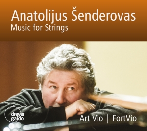 Anatolijus Senderovas - Music For Strings in the group CD / Klassiskt at Bengans Skivbutik AB (5574363)