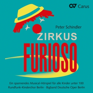 Schindler - Zirkus Furioso - A Musical Radio Pl in the group OUR PICKS / Christmas gift tip CD at Bengans Skivbutik AB (5574457)