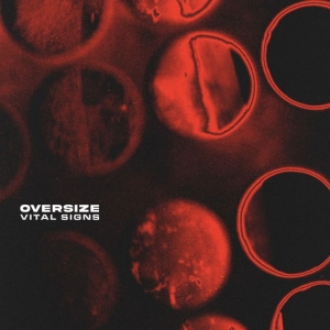 Oversize - Vital Signs in the group VINYL / Upcoming releases / Pop-Rock at Bengans Skivbutik AB (5574614)