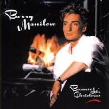 Barry Manilow - Because Its Christmas in the group OUR PICKS / Christmas gift tip CD at Bengans Skivbutik AB (5574631)