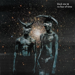 Black Star - No Fear Of Time in the group CD / Importnyheter / Hip Hop-Rap at Bengans Skivbutik AB (5574653)