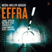 Mullov-Abbado Misha - Effra in the group VINYL / Upcoming releases / Jazz at Bengans Skivbutik AB (5574815)