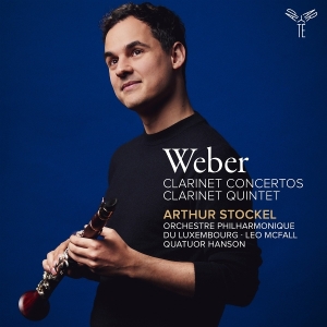 Arthur Stockel | Orchestre Philharmonique Du Luxembourg - Weber: Clarinet Concertos/Clarinet Quintet in the group OTHER / Övrigt / at Bengans Skivbutik AB (5574858)