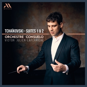 Orchestre Consuelo | Victor Julien-Laferriere - Tchaikovsky: Suites 1 & 2 in the group OTHER / Övrigt / at Bengans Skivbutik AB (5574860)