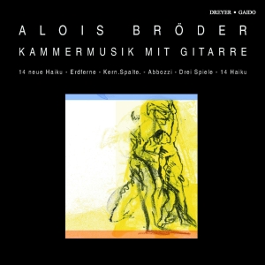 Alois Bröder - Chamber Music With Guitar in the group OUR PICKS / Christmas gift tip CD at Bengans Skivbutik AB (5574906)