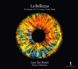 Lina Tur Bonet - La Bellezza - The Beauty Of 17Th Ce in the group OUR PICKS / Christmas gift tip CD at Bengans Skivbutik AB (5575048)