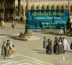 Michael Form Dirk Börner - Albinoni's Venice - Venetian Flute in the group OUR PICKS / Christmas gift tip CD at Bengans Skivbutik AB (5575054)