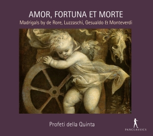 Profeti Della Quinta - Amor, Fortuna Et Morte - Madrigals in the group OUR PICKS / Christmas gift tip CD at Bengans Skivbutik AB (5575062)