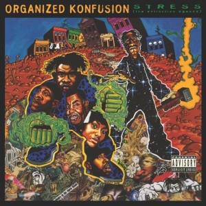 Organized Konfusion - Stress in the group OUR PICKS / Frontpage - Vinyl New & Forthcoming at Bengans Skivbutik AB (5575212)