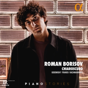 Roman Borisov - Chiaroscuro - Piano Stories in the group CD / Upcoming releases / Classical at Bengans Skivbutik AB (5575290)