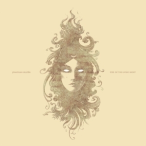 Hultén Jonathan - Eyes Of The Living Night in the group VINYL / Pop-Rock,Svensk Musik at Bengans Skivbutik AB (5575363)