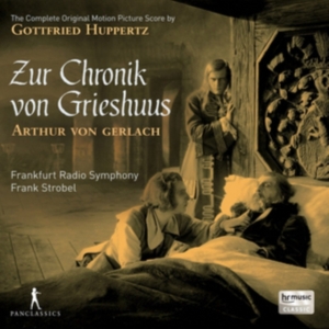 Gottfried Huppertz - Zur Chronik Von Grieshuus in the group CD / Klassiskt at Bengans Skivbutik AB (5575467)