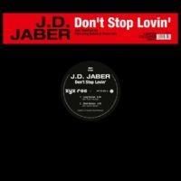 J.D. Jaber - Don't Stop Lovin' in the group OUR PICKS / Frontpage - Vinyl New & Forthcoming at Bengans Skivbutik AB (5575497)