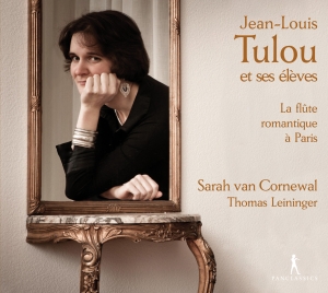 Sarah Van Cornewal - Jean-Louis Tulou And His Pupils - L in the group OUR PICKS / Christmas gift tip CD at Bengans Skivbutik AB (5575775)