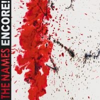 Names The - Encore! (Digipack Cd) in the group CD / Upcoming releases / Hårdrock at Bengans Skivbutik AB (5575848)