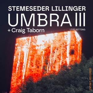 Elias Stemeseder & Christian Lillin - Umbra Iii in the group CD / Upcoming releases / Jazz at Bengans Skivbutik AB (5575922)