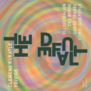 Clemens Kuratle Ydivide - The Default in the group CD / Upcoming releases / Jazz at Bengans Skivbutik AB (5575923)