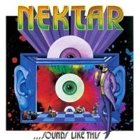 Nektar - Sounds Like This (2 Lp Splatter Vin in the group VINYL / Upcoming releases / Pop-Rock at Bengans Skivbutik AB (5576018)