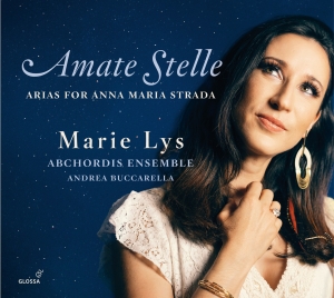 Marie Lys - Amate Stelle - Arias For Anna Maria in the group OUR PICKS / Christmas gift tip CD at Bengans Skivbutik AB (5576080)