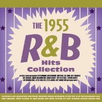 Various Artists - The R&B Hits Collection 1955 in the group CD / Upcoming releases / Pop-Rock at Bengans Skivbutik AB (5576101)