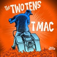 Two Tens The - T Mac in the group VINYL / Upcoming releases / Pop-Rock at Bengans Skivbutik AB (5576281)