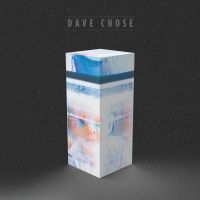 Chose Dave - Dave Chose in the group CD / Pop-Rock at Bengans Skivbutik AB (5576294)