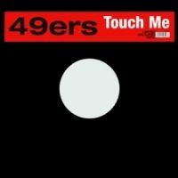 49Ers - Touch Me in the group VINYL / Upcoming releases / Pop-Rock at Bengans Skivbutik AB (5576307)