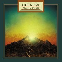 Greenleaf - Trails & Passes in the group VINYL / Upcoming releases / Pop-Rock at Bengans Skivbutik AB (5576376)